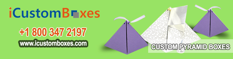 Printed Custom Pyramid Boxes A Unique Marketing Strategy