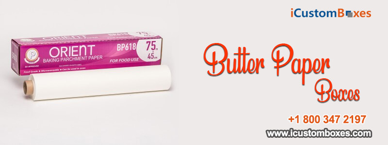 How Important Is Your Butter Paper Printing to Your Butter Papers