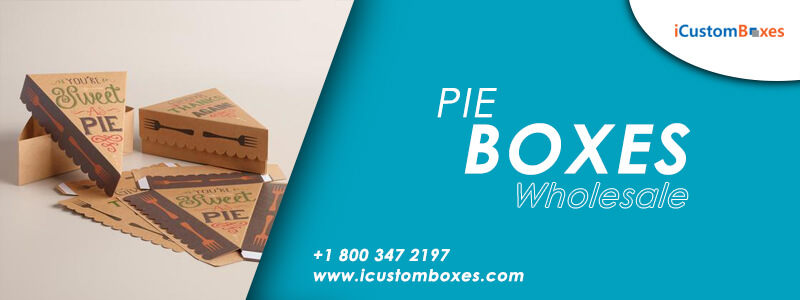 How Pie Boxes Wholesale Can Improve Your Sale