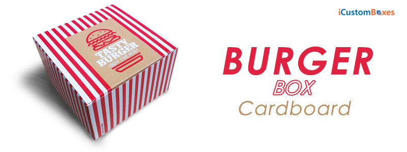 Get Custom Burger Boxes Wholesale