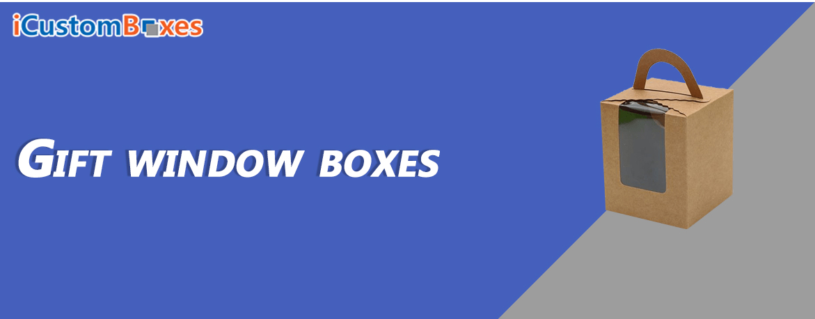 Get Custom Printed Window Gift Boxes Wholesale