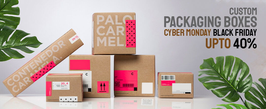 Black Friday and Cyber Monday 2021 Custom Packaging Boxes Deals