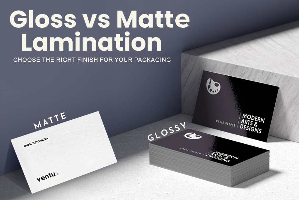 Matte Vs Gloss? Choose the Right Finish for Your Packaging