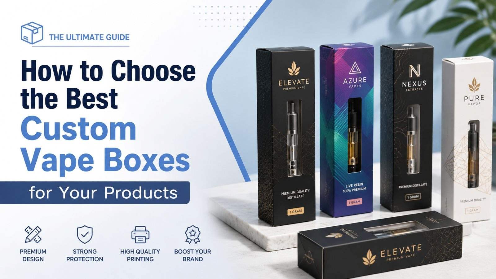 How to Choose the Best Custom Vape Boxes for Your Products